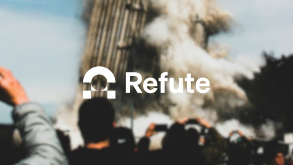 Refute company logo overlaid on a photo of a building collapsing as part of a controlled demolition with a group of people filming it on their phones. The photo represents the misinformation and disinformation which Refute combats with its platform.