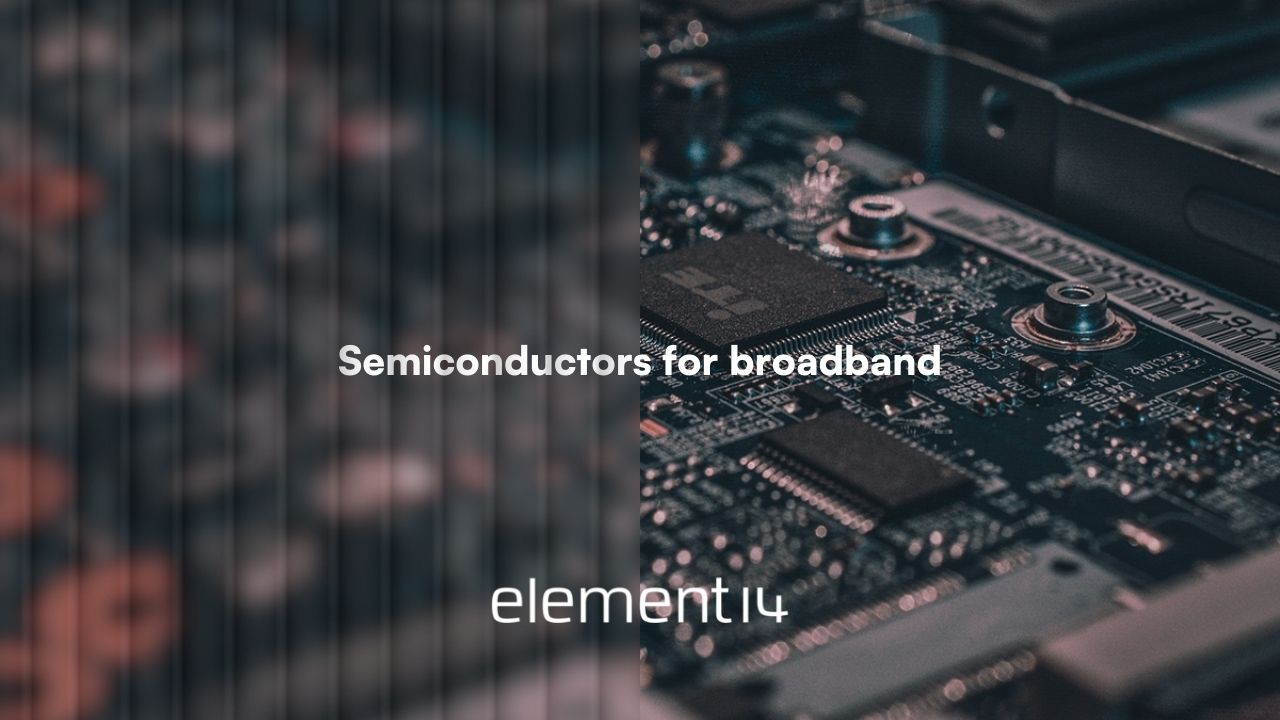 Invested in fabless silicon chip company Element 14
